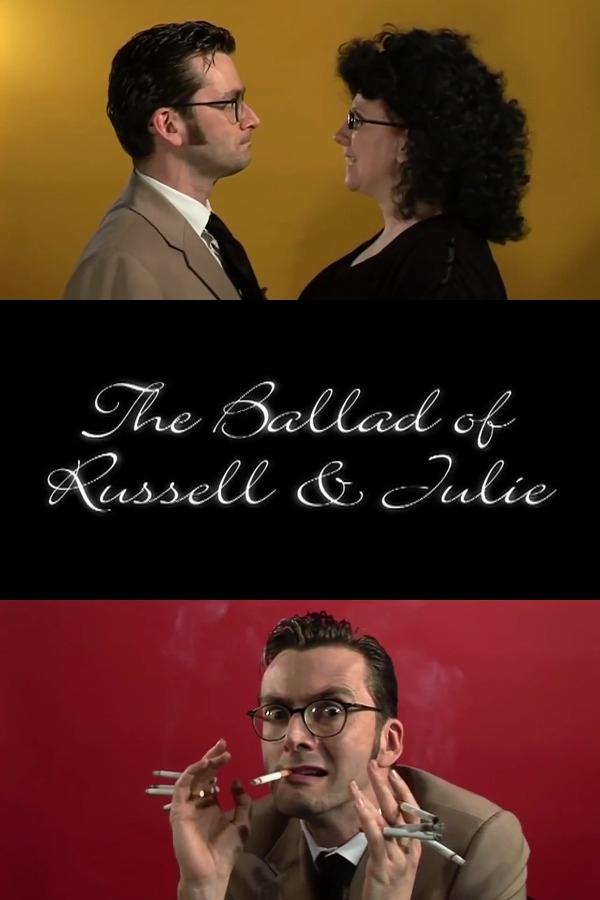 Постер The Ballad of Russell & Julie